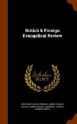 British & Foreign Evangelical Review 1344010725 Book Cover