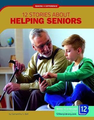 12 Stories about Helping Seniors 1632357488 Book Cover