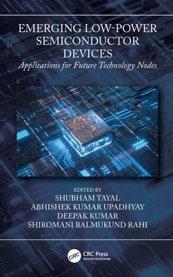 Emerging Low-Power Semiconductor Devices: Appli... 1032147296 Book Cover