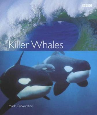 Killer Whales 0563534079 Book Cover