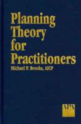 Planning Theory for Practitioners 1884829600 Book Cover