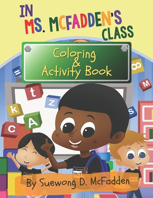 In Ms. McFadden's Class: Coloring & Activity Bo...            Book Cover