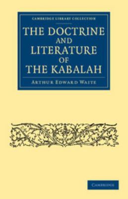 The Doctrine and Literature of the Kabalah 1108061990 Book Cover