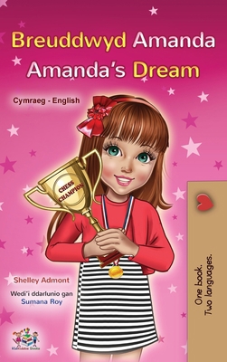 Amanda's Dream (Welsh English Bilingual Book fo... [Welsh] [Large Print] 1525971565 Book Cover