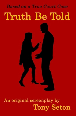 Truth Be Told 1452800278 Book Cover