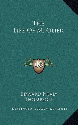 The Life of M. Olier 1163684961 Book Cover