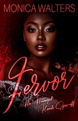 Fervor: An Arranged Hearts Spin-Off B0DPCFLNPX Book Cover