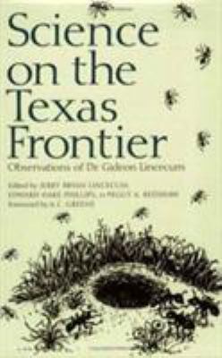 Science on the Texas Frontier: Observations of ... 0890967903 Book Cover