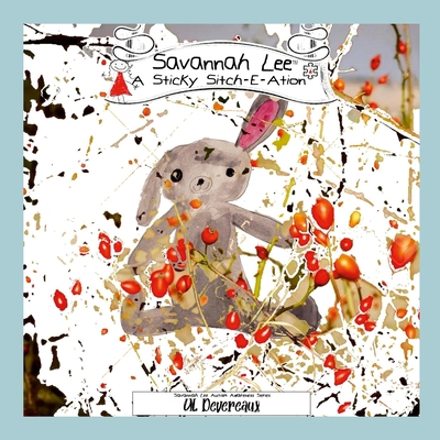 Savannah Lee: A Sticky Sitch-E-Ation: The Tar C... 1312545887 Book Cover