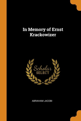 In Memory of Ernst Krackowizer 0344257754 Book Cover