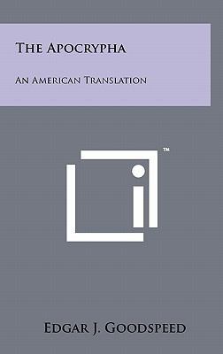 The Apocrypha: An American Translation 1258042827 Book Cover