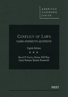 Conflict of Laws: Cases, Comments, Questions 0314195815 Book Cover