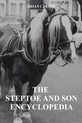 The Steptoe and Son Encyclopedia            Book Cover