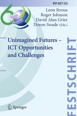 Unimagined Futures - ICT Opportunities and Chal...            Book Cover