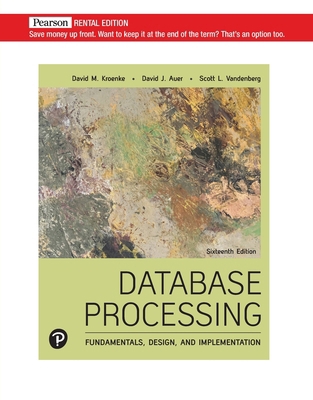 Database Processing: Fundamentals, Design, and ... 0136930174 Book Cover