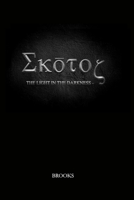 SKOTOS - Light in the Darkness            Book Cover