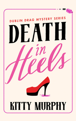 Death in Heels 1713667630 Book Cover