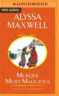 Murder Most Malicious 1522614249 Book Cover