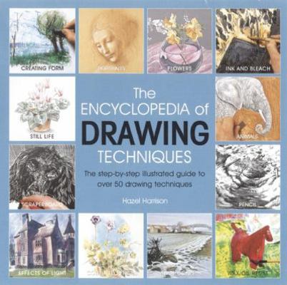 Encyclopedia of Drawing Techniques : A Visual D... 1844480194 Book Cover
