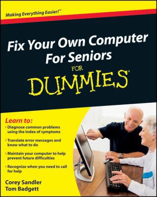 Fix Your Own Computer For Seniors For Dummies 0470500875 Book Cover