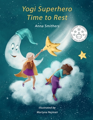 Yogi Superhero Time to Rest: A children's book ... B08NR9TJVK Book Cover