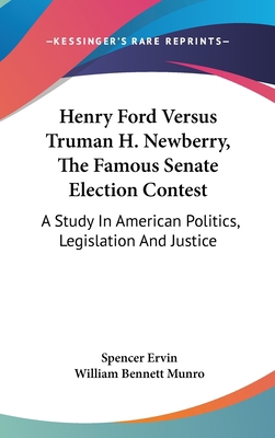 Henry Ford Versus Truman H. Newberry, The Famou... 143669213X Book Cover