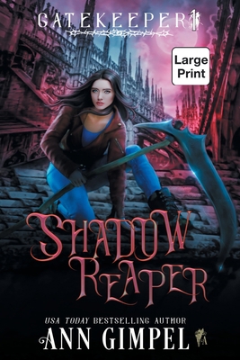 Shadow Reaper: An Urban Fantasy [Large Print] 1948871718 Book Cover