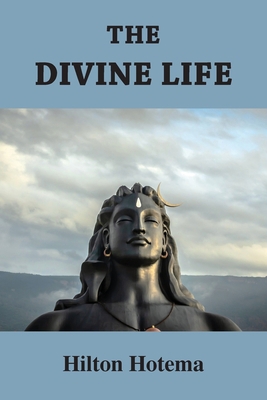 The Divine Life 1585094080 Book Cover