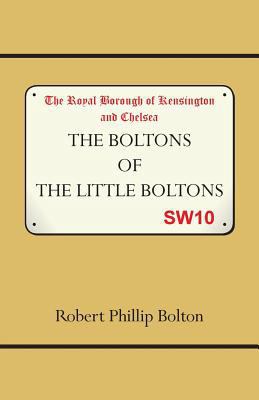 The Boltons of The Little Boltons 0473194880 Book Cover