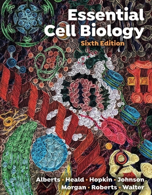 Essential Cell Biology 1324033355 Book Cover
