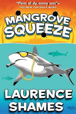 Mangrove Squeeze 1508435464 Book Cover