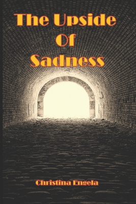 The Upside Of Sadness B0C9SFNQWM Book Cover