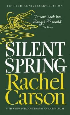 Silent Spring. Rachel Carson 0141391529 Book Cover