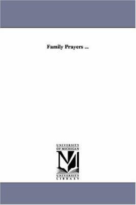Family Prayers ... 142552639X Book Cover