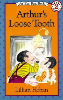 ARTHUR'S LOOSE TOOTH: An I Can Read Book 1435107659 Book Cover