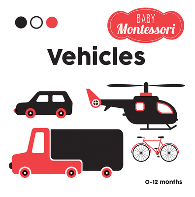 Vehicles: Baby Montessori 8854417548 Book Cover