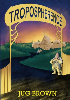 Tropospherence 131274846X Book Cover