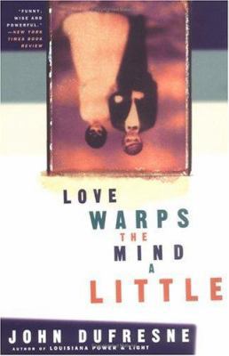 Love Warps the Mind a Little [Large Print] 0452278988 Book Cover