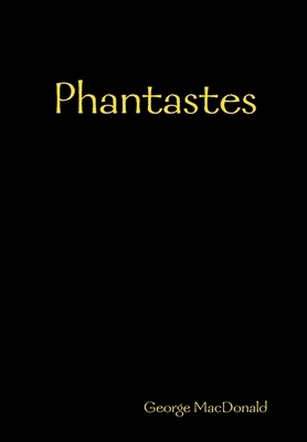 Phantastes 1409263665 Book Cover