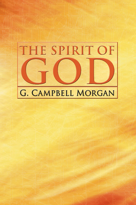 The Spirit of God 1592443427 Book Cover