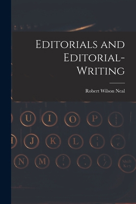 Editorials and Editorial-Writing 1016485646 Book Cover