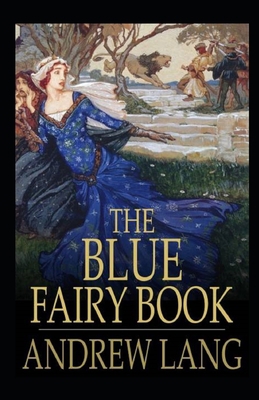 Paperback The Blue Fairy Book Illustrated Book