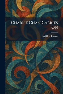 Charlie Chan Carries On 1025546083 Book Cover