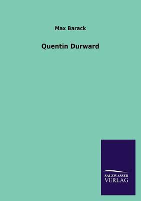 Quentin Durward [German] 3846043281 Book Cover