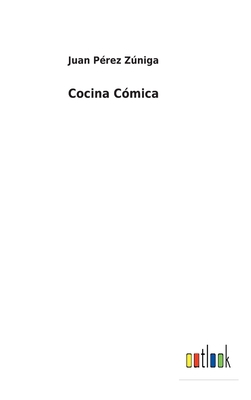 Cocina Cómica [Spanish] 3752495391 Book Cover