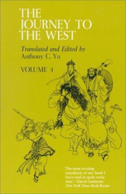 Journey to the West, Volume 4: Volume 4 0226971546 Book Cover