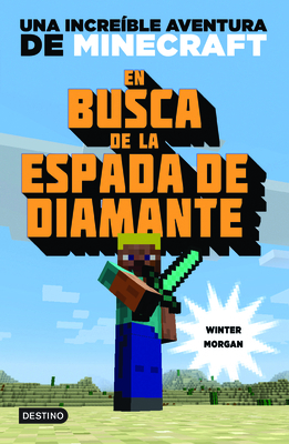 En Busca de la Espada de Diamante: Una Increibl... [Spanish] 6070725549 Book Cover