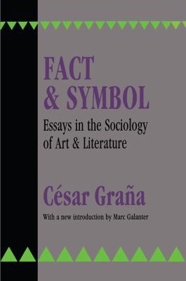Fact and Symbol: Essays in the Sociology of Art... 1560006056 Book Cover