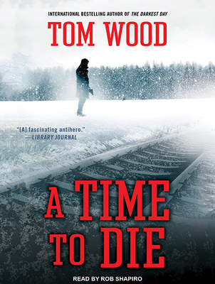 A Time to Die 1494511053 Book Cover