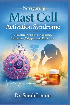 Navigating Mast Cell Activation Syndrome 8070759127 Book Cover